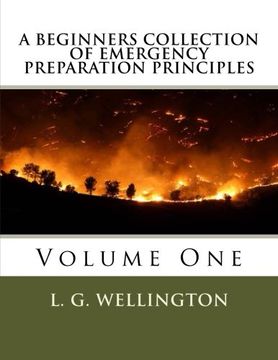 portada A Beginners Collection of Emergency Preparation Principles: Volume 1