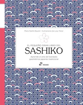 portada El Pequeño Gran Libro del Sashiko (in Spanish)