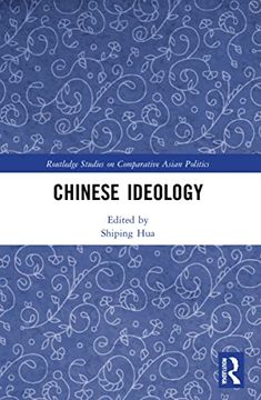 portada Chinese Ideology (Routledge Studies on Comparative Asian Politics) (en Inglés)