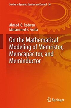 portada On the Mathematical Modeling of Memristor, Memcapacitor, and Meminductor (Studies in Systems, Decision and Control) 
