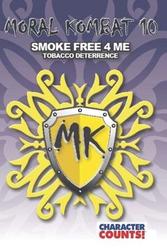 portada Moral Kombat 10: Tobacco Deterrence SMOKE FREE 4 ME (en Inglés)
