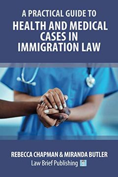 portada A Practical Guide to Health and Medical Cases in Immigration law 