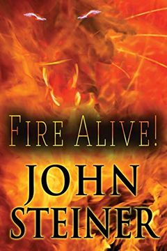 portada Fire Alive! (en Inglés)