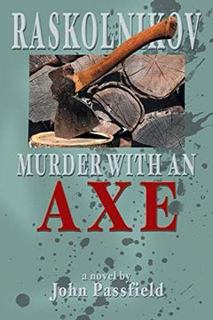 portada Raskolnikov: Murder With an axe (en Inglés)