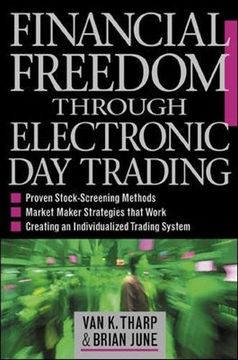 portada Financial Freedom Through Electronic day Trading (en Inglés)