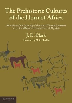 portada The Prehistoric Cultures of the Horn of Africa Paperback (Occasional Publications of the Cambridge University Museum of Archaeology and Ethnology) 