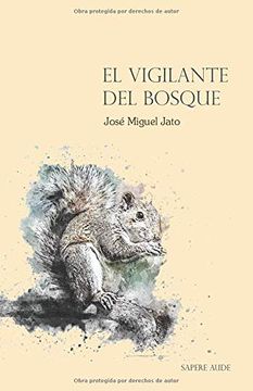 portada El Vigilante del Bosque (in Spanish)
