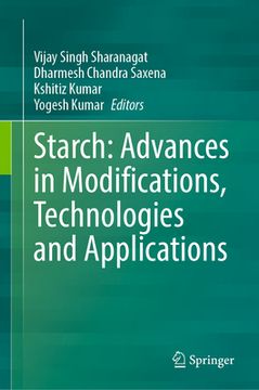 portada Starch: Advances in Modifications, Technologies and Applications (en Inglés)