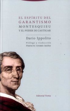 portada El Espíritu del Garantismo: Montesquieu y el Poder de Castigar (in Spanish)
