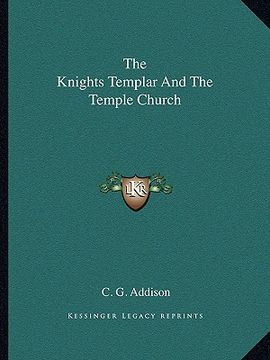 portada the knights templar and the temple church (en Inglés)
