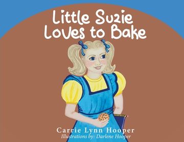 portada Little Suzie Loves to Bake (en Inglés)