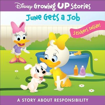 portada Disney Growing up Stories With Daisy - June Gets a job - a Story About Responsibility - Stickers Included - pi Kids