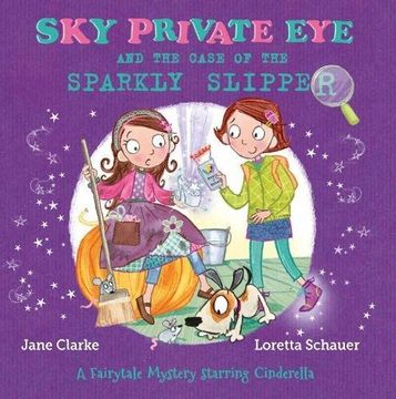 portada Sky Private Eye and The Case of the Sparkly Slipper