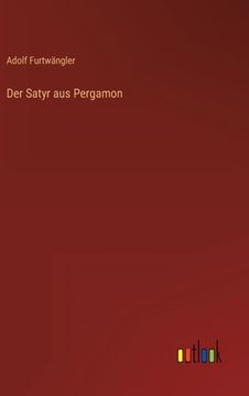 portada Der Satyr aus Pergamon (en Alemán)