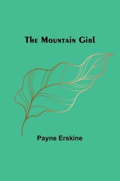 portada The Mountain Girl (en Inglés)
