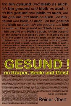 portada Gesund an Koerper, Seele und Geist (en Alemán)
