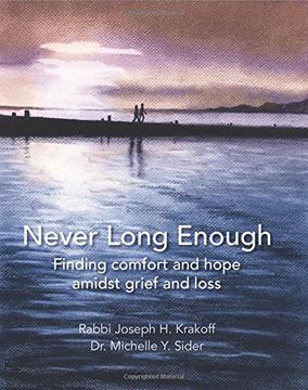 portada Never Long Enough (paperback): Finding comfort and hope amidst grief and loss