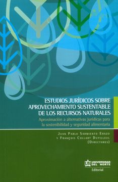 portada Estudios Jurídicos Sobre Aprovechamiento Sustentable de los Recursos Naturales.