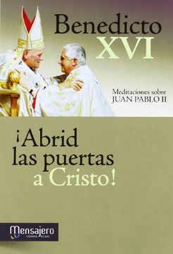 portada Abrid las Puertas a Cristo! (in Spanish)