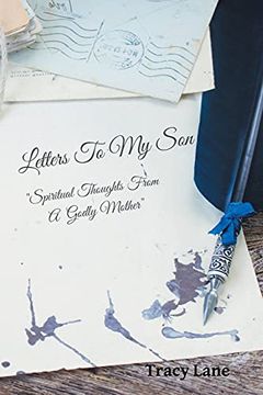 portada Letters to my Son: Spiritual Thoughts From a Godly Mother 
