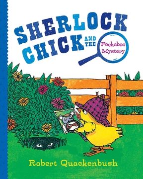 portada Sherlock Chick and the Peekaboo Mystery (en Inglés)