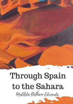 portada Through Spain to the Sahara (en Inglés)