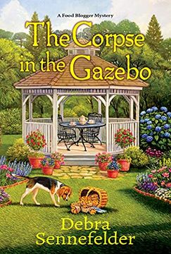 portada The Corpse in the Gazebo (a Food Blogger Mystery) 