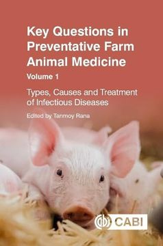 portada Key Questions in Preventative Farm Animal Medicine: Types, Causes and Treatment of Infectious Diseases (en Inglés)
