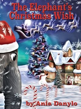 portada The Elephant's Christmas Wish (en Inglés)