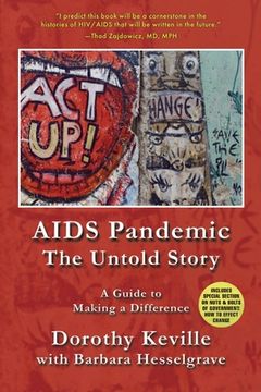 portada AIDS Pandemic - The Untold Story: A Guide to Making a Difference (en Inglés)