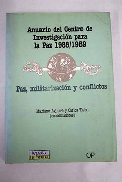 portada Anuario del Centro de Investigación para la Paz 1988/1989: Paz, militarización y conflictos