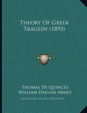 portada theory of greek tragedy (1893) (en Inglés)