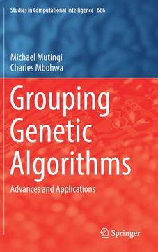 portada Grouping Genetic Algorithms: Advances and Applications (en Inglés)