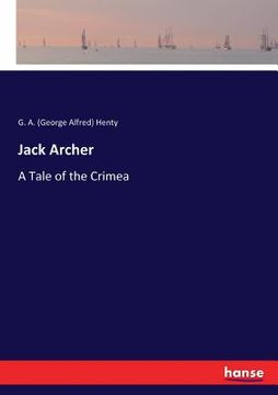 portada Jack Archer: A Tale of the Crimea