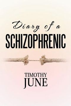 portada Diary of a Schizophrenic (en Inglés)