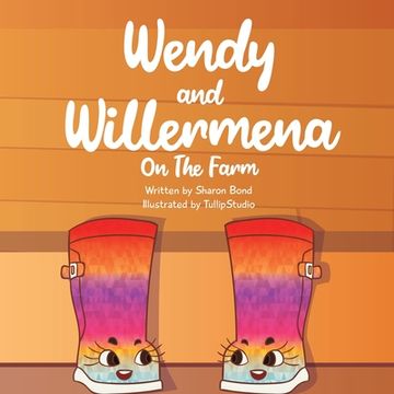 portada Wendy & Willermena On The Farm (en Inglés)