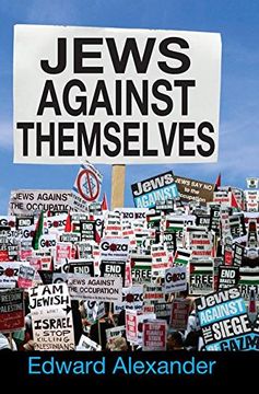 portada Jews Against Themselves (in English)