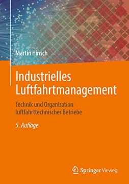 portada Industrielles Luftfahrtmanagement: Technik und Organisation Luftfahrttechnischer Betriebe