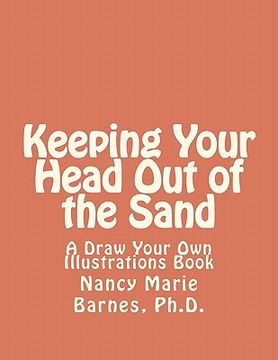 portada keeping your head out of the sand (en Inglés)