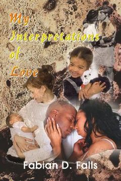 portada my interpretations of love (en Inglés)