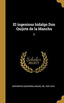 portada El Ingenioso Hidalgo don Quijote de la Mancha: 5