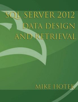 portada SQL Server 2012 Data Design and Retrieval: Volume 0