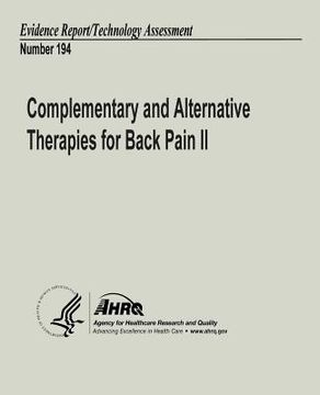 portada Complementary and Alternative Therapies for Back Pain II: Evidence Report/Technology Assessment Number 194 (en Inglés)