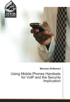 portada Using Mobile Phones Handsets for VoIP and the Security Implication