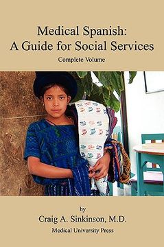 portada medical spanish: a guide for social services, complete volume