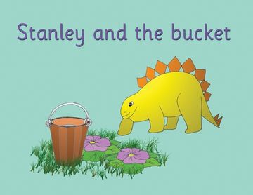 portada Stanley and the bucket (en Inglés)