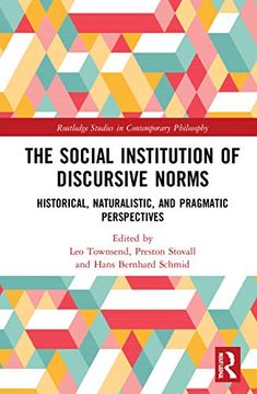 portada The Social Institution of Discursive Norms (Routledge Studies in Contemporary Philosophy) (en Inglés)