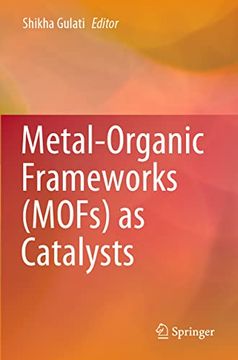 portada Metal-Organic Frameworks (Mofs) as Catalysts (en Inglés)