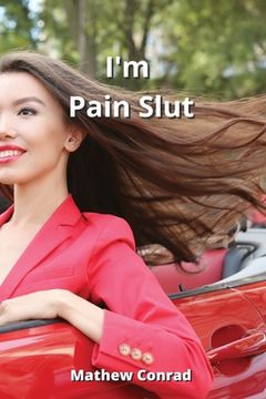 portada i'm Pain Slut (in English)