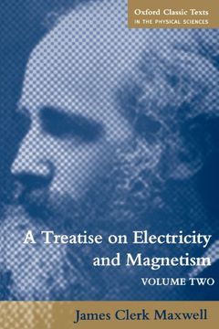portada A Treatise on Electricity and Magnetism: Volume 2 (Oxford Classic Texts in the Physical Sciences): Magnetism vol 2 (in English)
